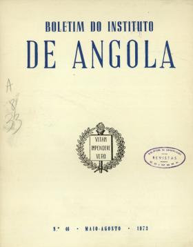 Boletim do Instituto de Angola. 046
PORTUGAL. Instituto de Angola, 46, 1973 - 97 pags.