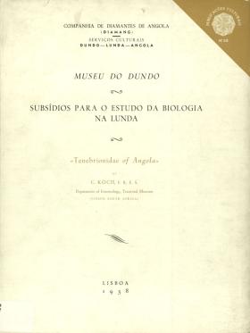 Subsidios para o Estudo da Biologia na Lunda. 39
C. Koch, F.R.E.S., 39, 1958 - 328 pags.