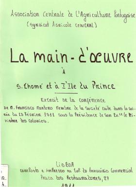 [Livros]  - Le main-d'ouvre à s. thomé et à l'ille du prince
Francisco Mantero, , 1911 - 144 pags.