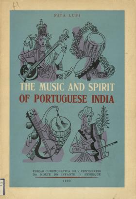 The music and spirit of portuguese India
Nita Lupi, , 1960 - 174 pags.